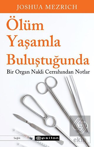 Ölüm Yaşamla Buluştuğunda