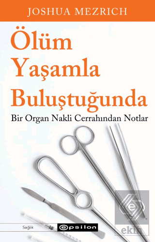 Ölüm Yaşamla Buluştuğunda