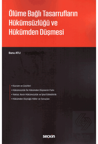 Ölüme Bağlı Tasarrufların Hük.Ve Hükümden Düşmesi