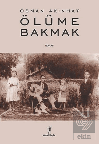 Ölüme Bakmak