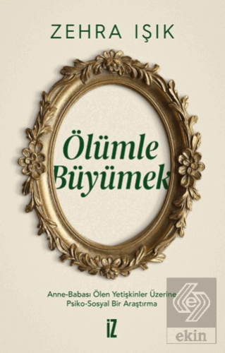 Ölümle Büyümek