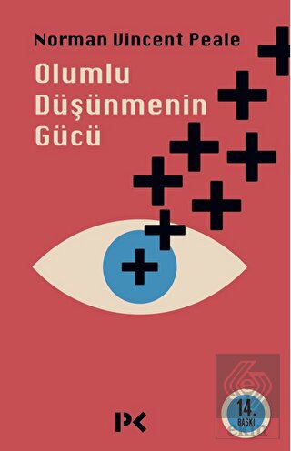 Olumlu Düşünmenin Gücü