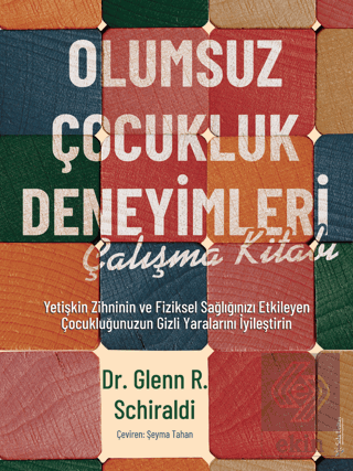 Olumsuz Çocukluk Deneyimleri Çalışma Kitabı