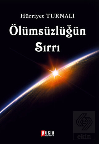 Ölümsüzlüğün Sırrı