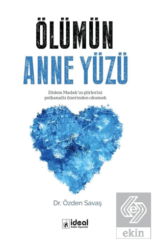 Ölümün Anne Yüzü