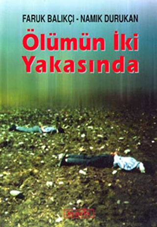 Ölümün İki Yakasında