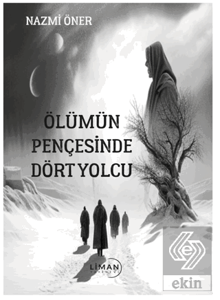 Ölümün Pençesinde Dört Yolcu