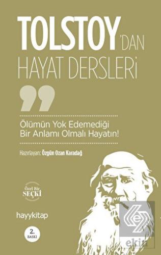 Ölümün Yok Edemediği Bir Anlamı Olmalı Hayatın! -