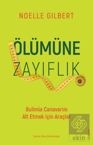 Ölümüne Zayıflık