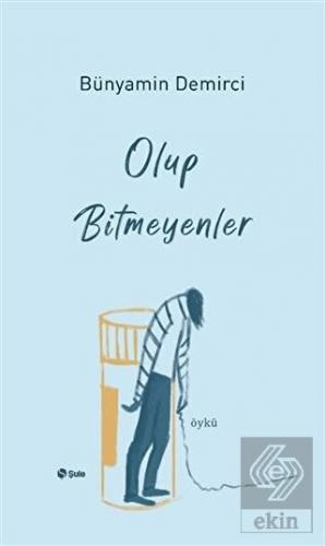 Olup Bitmeyenler