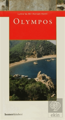 Olympos Lykia\'da Bir Korsan Kenti