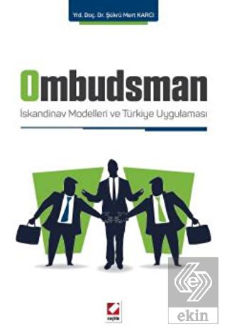 Ombudsman (İskandinav Mod.Ve Türkiye Uyg.) /B