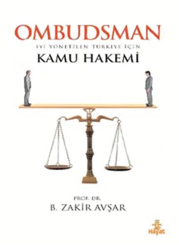 Ombudsman - İyi Yönetilen Türkiye İçin Kamu Hakemi