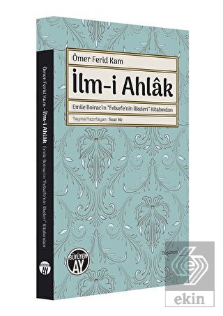 Ömer Ferid Kam İlm-i Ahlak