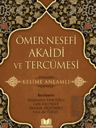 Ömer Nesefi Akaidi ve Tercümesi