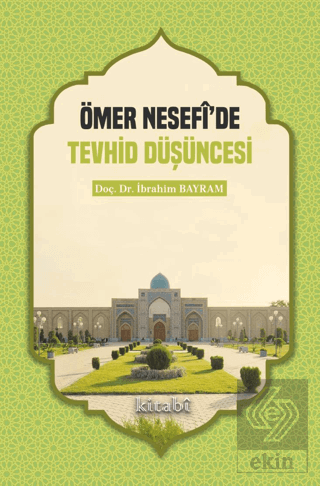 Ömer Nesefi'de Tevhid Düşüncesi