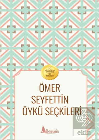 Ömer Seyfettin Öykü Seçkileri