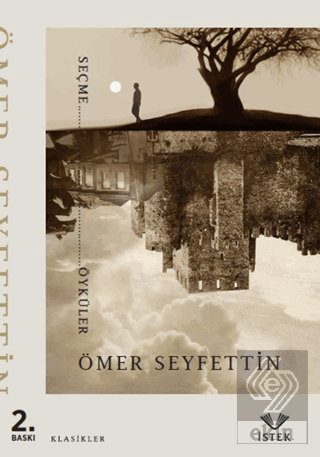 Ömer Seyfettin Seçme Öyküler