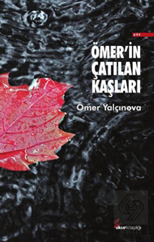 Ömer\'in Çatılan Kaşları