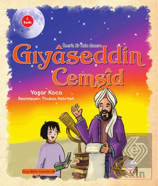 Ömer'le Bir Kutu Macera: Gıyaseddin Cemşid