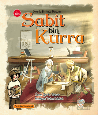 Ömer\'le Bir Kutu Macera: Sabit bin Kurra