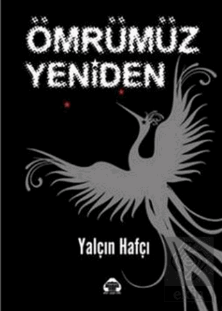 Ömrümüz Yeniden