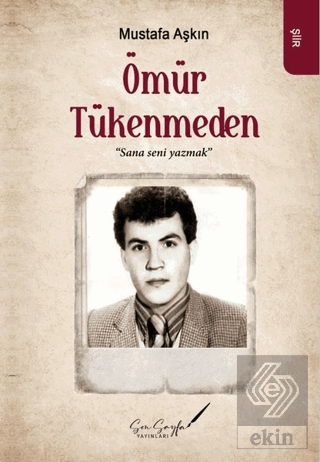 Ömür Tükenmeden