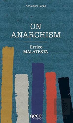 On Anarchism