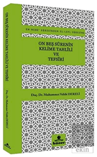 On Beş Surenin Kelime Tahlili ve Tefsiri