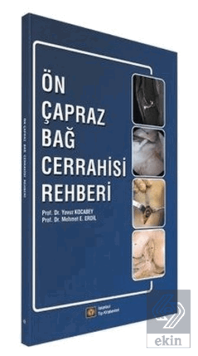 Ön Çapraz Bağ Cerrahisi Rehberi