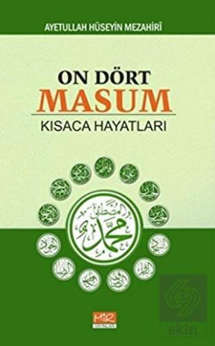 On Dört Masum Kısaca Hayatları