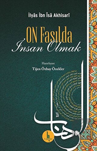 On Fasılda İnsan Olmak