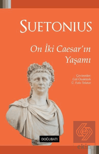 On İki Caesar\'ın Yaşamı