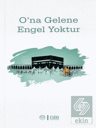 O'na Gelene Engel Yoktur