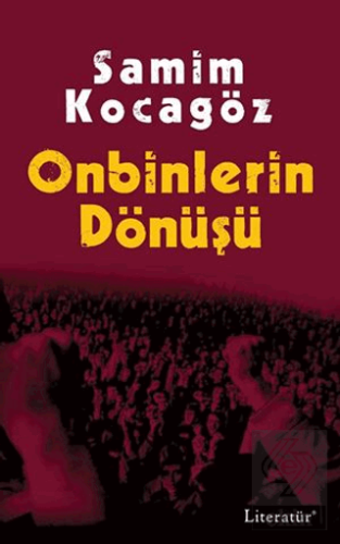 Onbinlerin Dönüşü