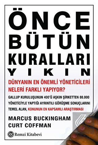 Önce Bütün Kuralları Yıkın