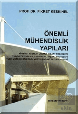 Önemli Mühendislik Yapıları