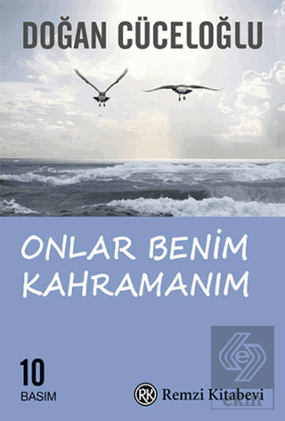 Onlar Benim Kahramanım