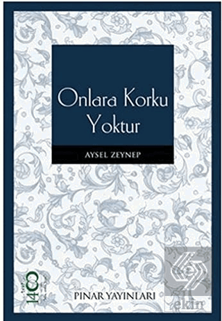 Onlara Korku Yoktur