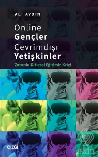 Online Gençler Çevrimdışı Yetişkinler