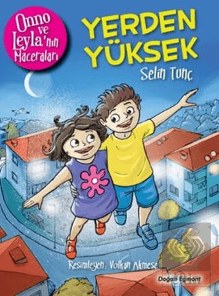 Onno ve Leyla\'nın Maceraları - Yerden Yüksek