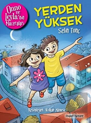 Onno ve Leyla\'nın Maceraları - Yerden Yüksek