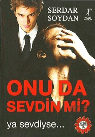 Onu da Sevdin mi?