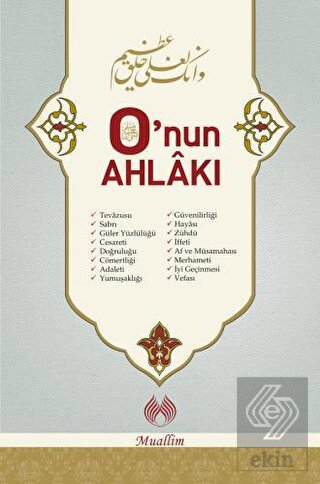 O\'nun Ahlakı