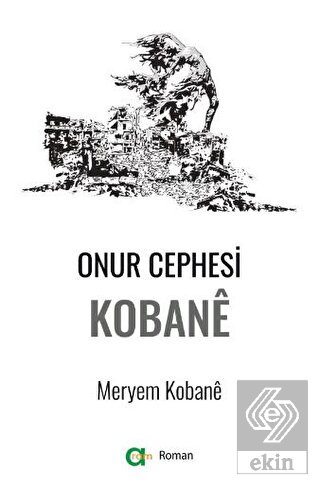 Onur Cephesi: Kobane