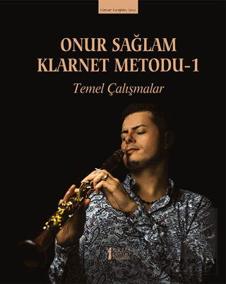 Onur Sağlam Klarnet Metodu-1 Temel Çalışmalar