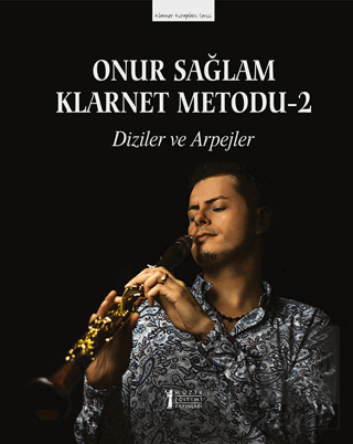 Onur Sağlam Klarnet Metodu-2 Diziler ve Arpejler