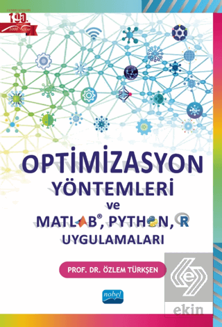 Optimizasyon Yöntemleri ve Matlab, Python, R Uygul