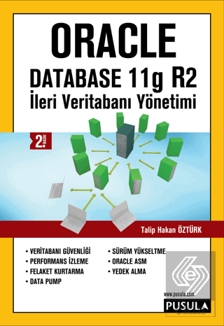 Oracle Database 11g R2 - İleri Veritabanı Yönetimi