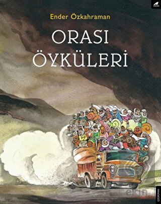 Orası Öyküleri